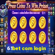 61bet com login